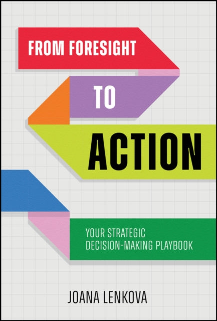 From Foresight to Action cover