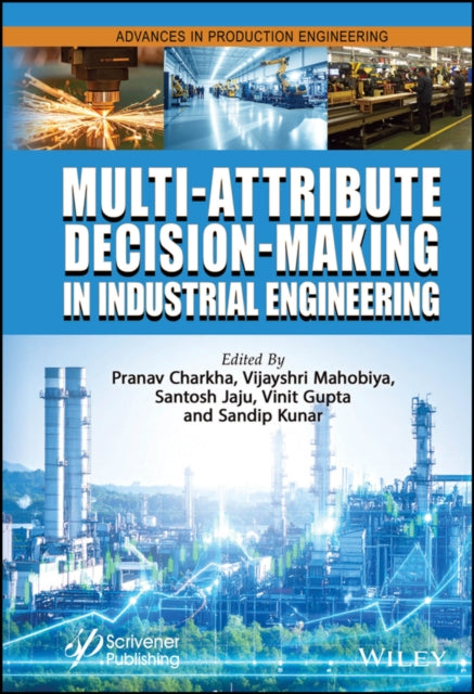 Multi-Attribute Decision-Making in Industrial Engineering cover
