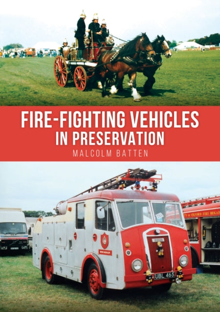 Fire-fighting Vehicles in Preservation cover