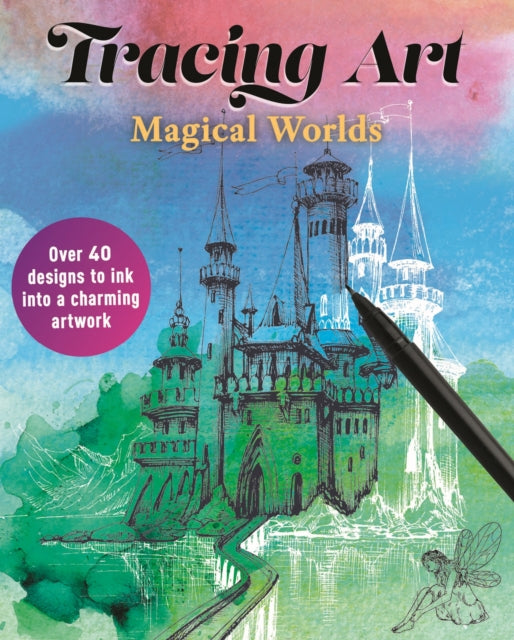 Tracing Art: Magical Worlds cover