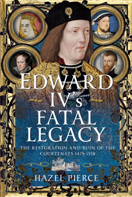 Edward IV’s Fatal Legacy cover