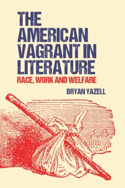 The American Vagrant in Literature cover