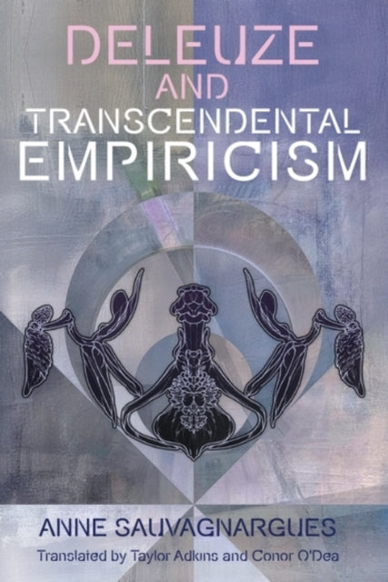 Deleuze and Transcendental Empiricism cover