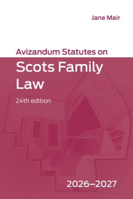 Avizandum Statutes on Scots Family Law: 2026-2027, 24th edition cover