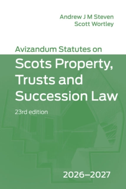 Avizandum Statutes on Scots Property, Trusts and Succession Law: 2026-2027, 23rd edition cover