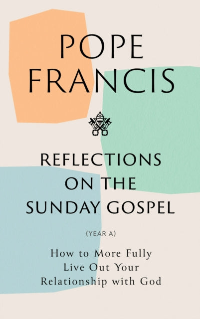 Reflections on the Sunday Gospel (YEAR A) cover