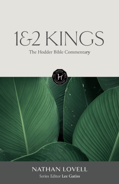 The Hodder Bible Commentary: 1 & 2 Kings cover