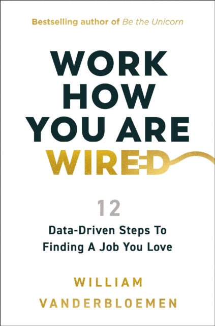 Work How You Are Wired cover