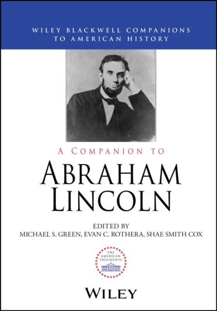 A Companion to Abraham Lincoln cover