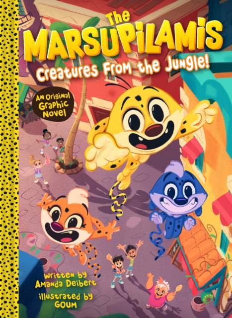 The Marsupilamis: Creatures from the Jungle! cover