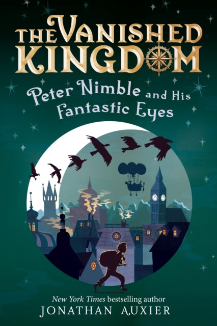 Peter Nimble and His Fantastic Eyes (The Vanished Kingdom Book 1) cover