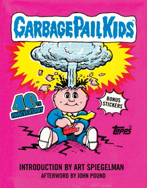 Garbage Pail Kids: 40th Anniversary Edition cover