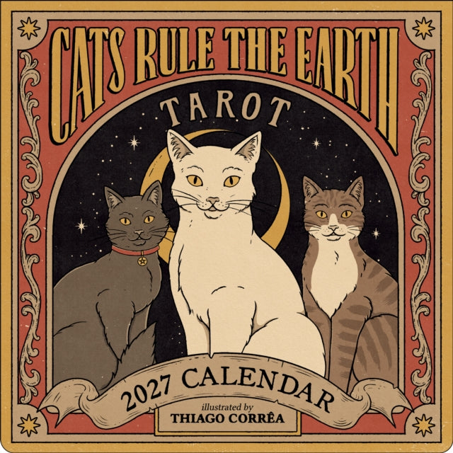 Cats Rule the Earth Tarot 2027 Wall Calendar cover