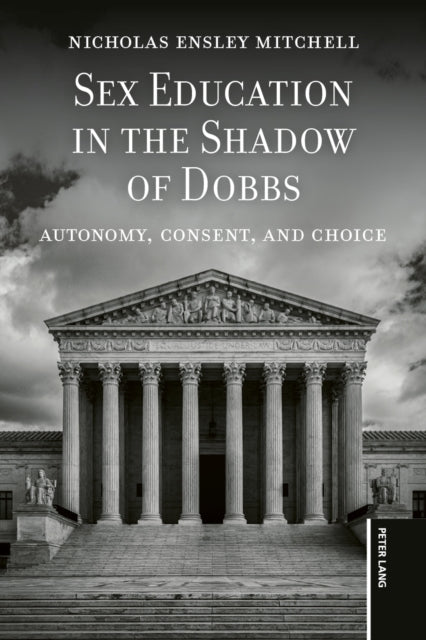 Sex Education in the Shadow of Dobbs cover