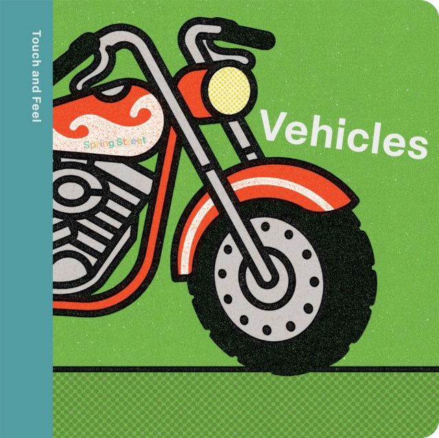 Spring Street Touch and Feel: Vehicles cover