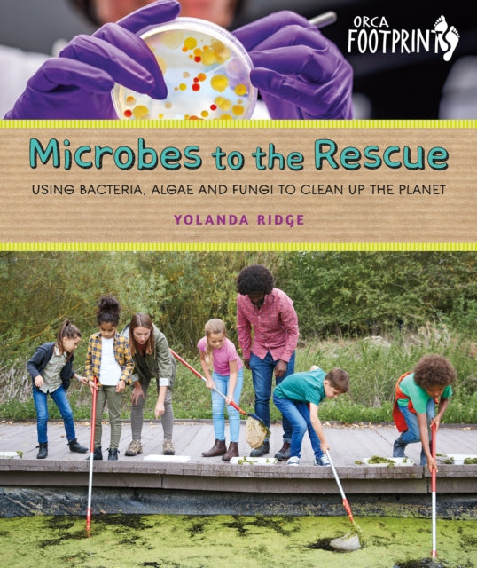 Microbes to the Rescue cover