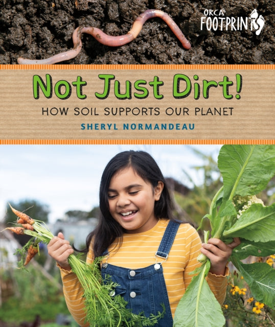 Not Just Dirt! cover