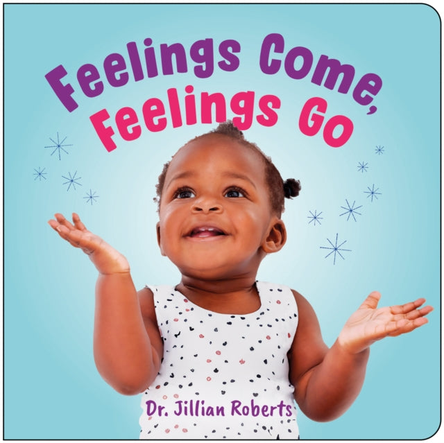 Feelings Come, Feelings Go cover