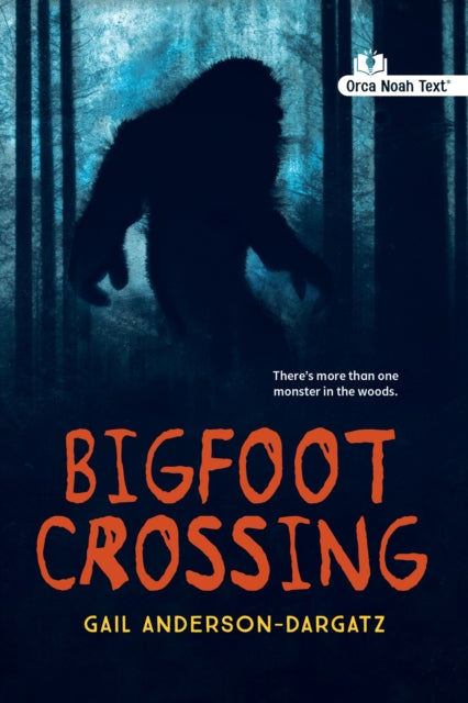 Bigfoot Crossing (Noah Text Edition) cover