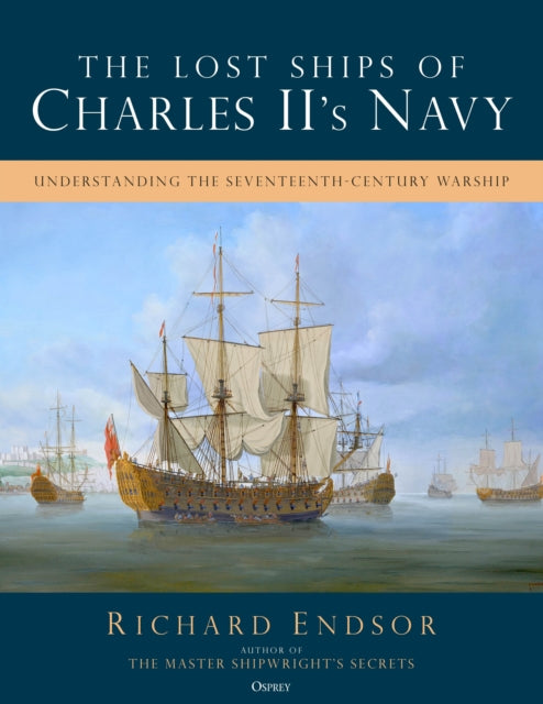 The Lost Ships of Charles II's Navy cover