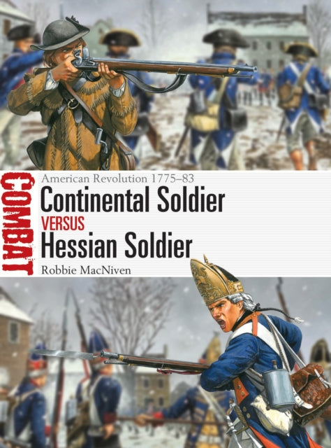 Continental Soldier vs Hessian Soldier cover