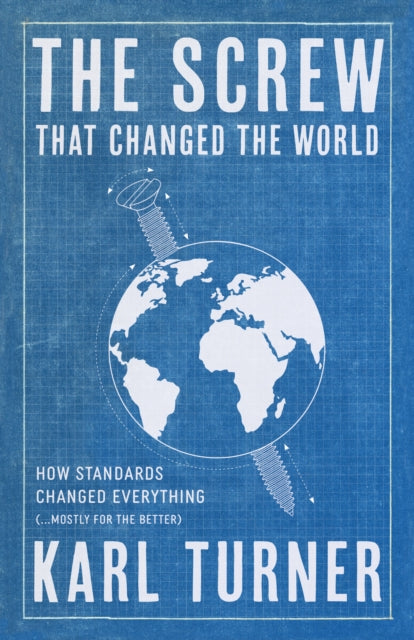 The Screw that Changed the World cover