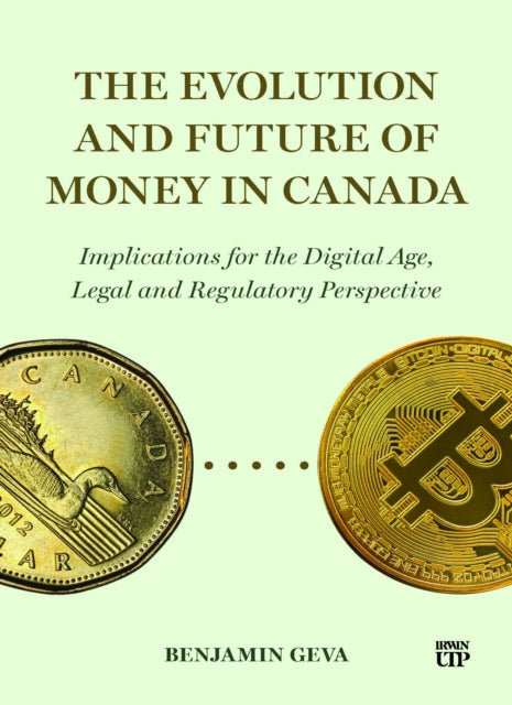 The Evolution and Future of Money in Canada cover