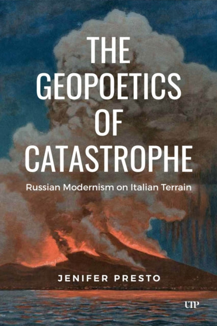 The Geopoetics of Catastrophe cover