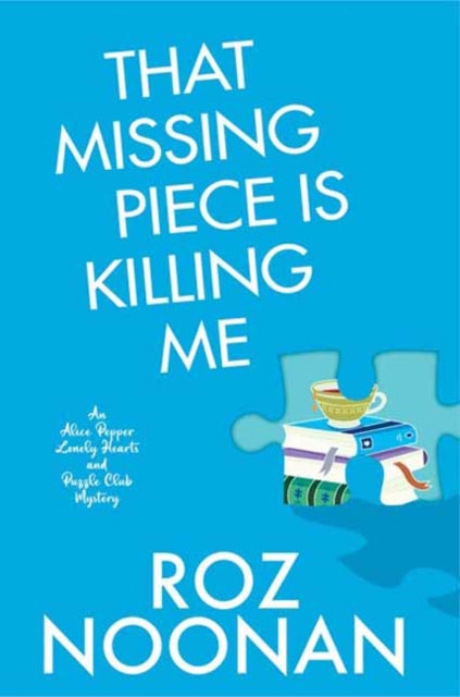 That Missing Piece Is Killing Me cover
