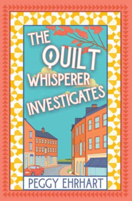 The Quilt Whisperer Investigates cover