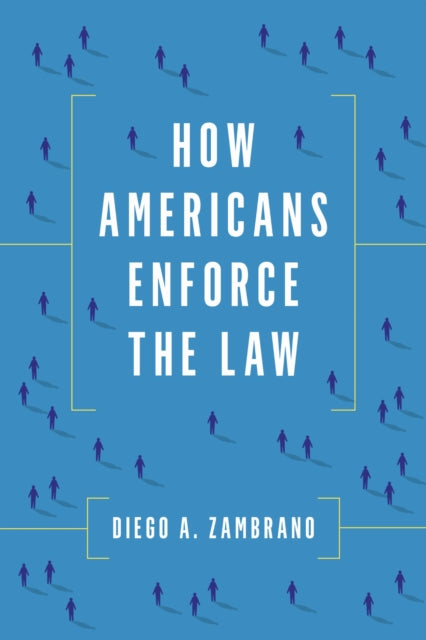 How Americans Enforce the Law cover