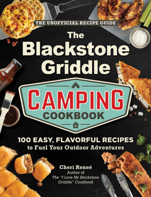 The Blackstone Griddle Camping Cookbook cover