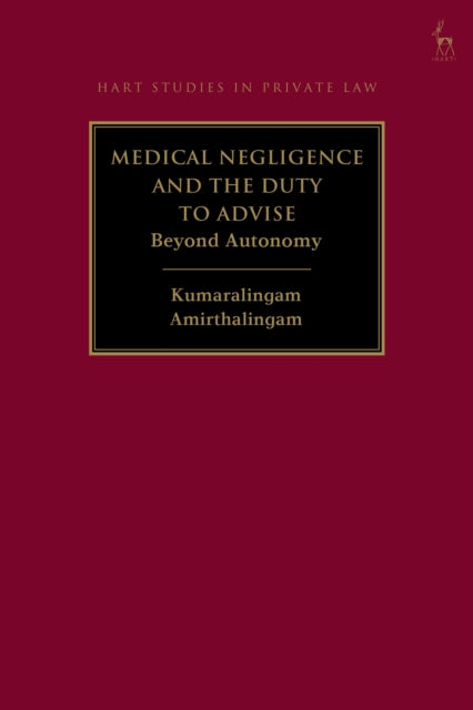 Medical Negligence and the Duty to Advise cover