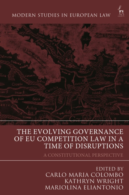 Evolving Governance of EU Competition Law in a Time of Disruptions cover