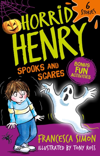 Horrid Henry: Spooks and Scares cover