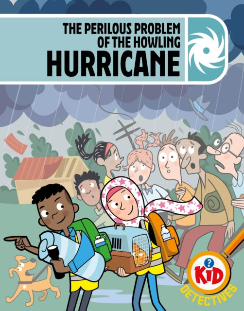 Kid Detectives: The Perilous Problem of the Howling Hurricane cover