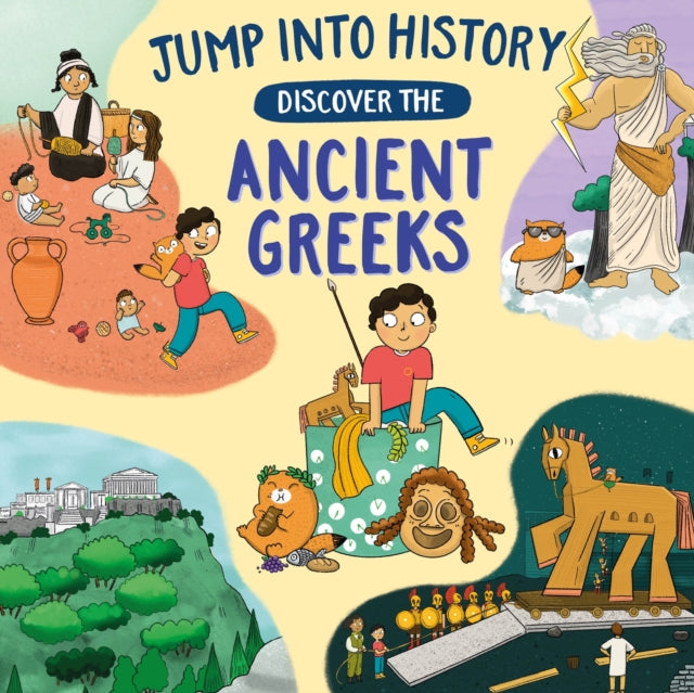 Jump into History: Discover the Ancient Greeks cover
