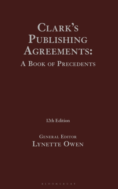 Clark's Publishing Agreements: A Book of Precedents cover