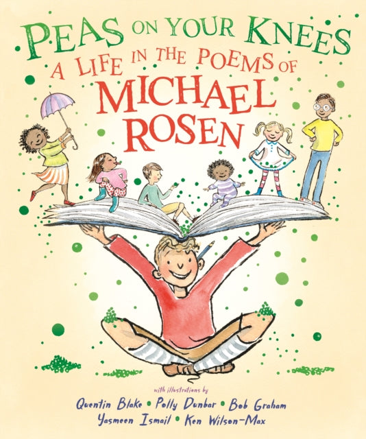 Peas on Your Knees: A Life in the Poems of Michael Rosen cover