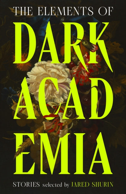 The Elements of Dark Academia cover