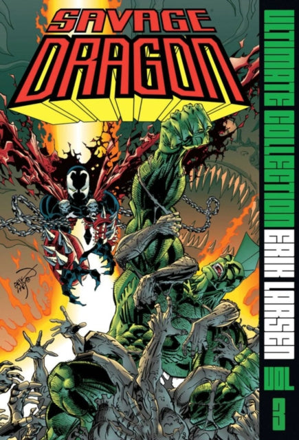 Savage Dragon Ultimate Collection Vol. 3 cover