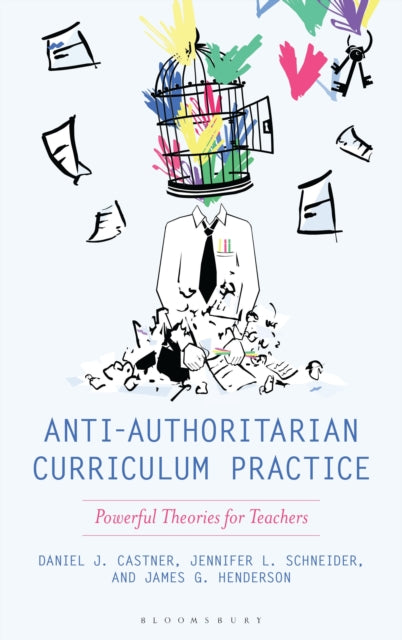 Anti-Authoritarian Curriculum Practice cover