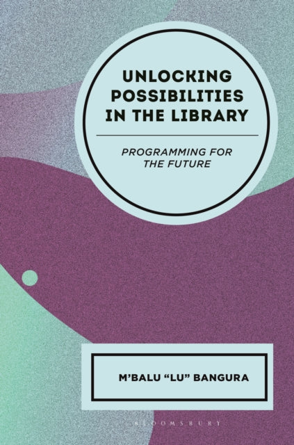Unlocking Possibilities in the Library cover