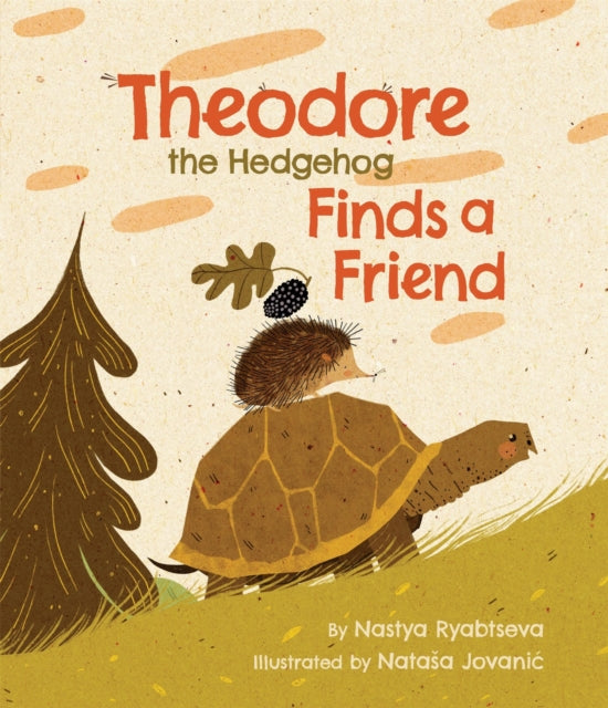 Theodore the Hedgehog Finds a Friend cover