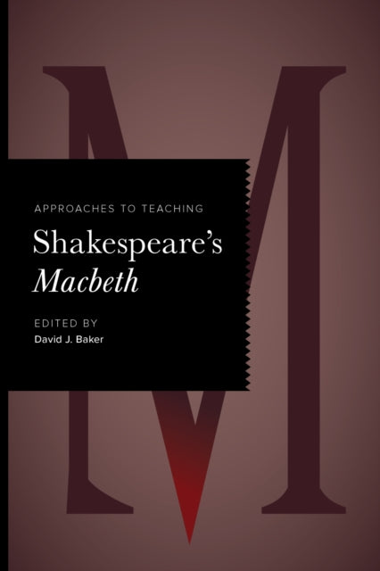 Approaches to Teaching Shakespeare's Macbeth cover