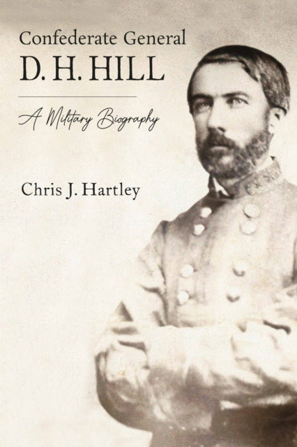 Confederate General D. H. Hill cover