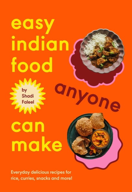 Easy Indian Food Anyone Can Make cover