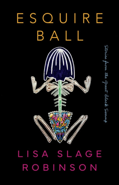 Esquire Ball, Stories from the Great Black Swamp cover