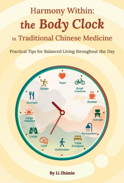 Harmony Within: the Body Clock in Traditional Chinese Medicine cover