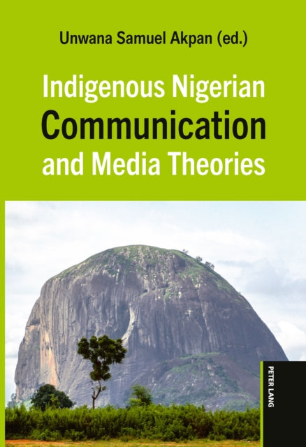 Indigenous Nigerian Communication and Media Theories cover